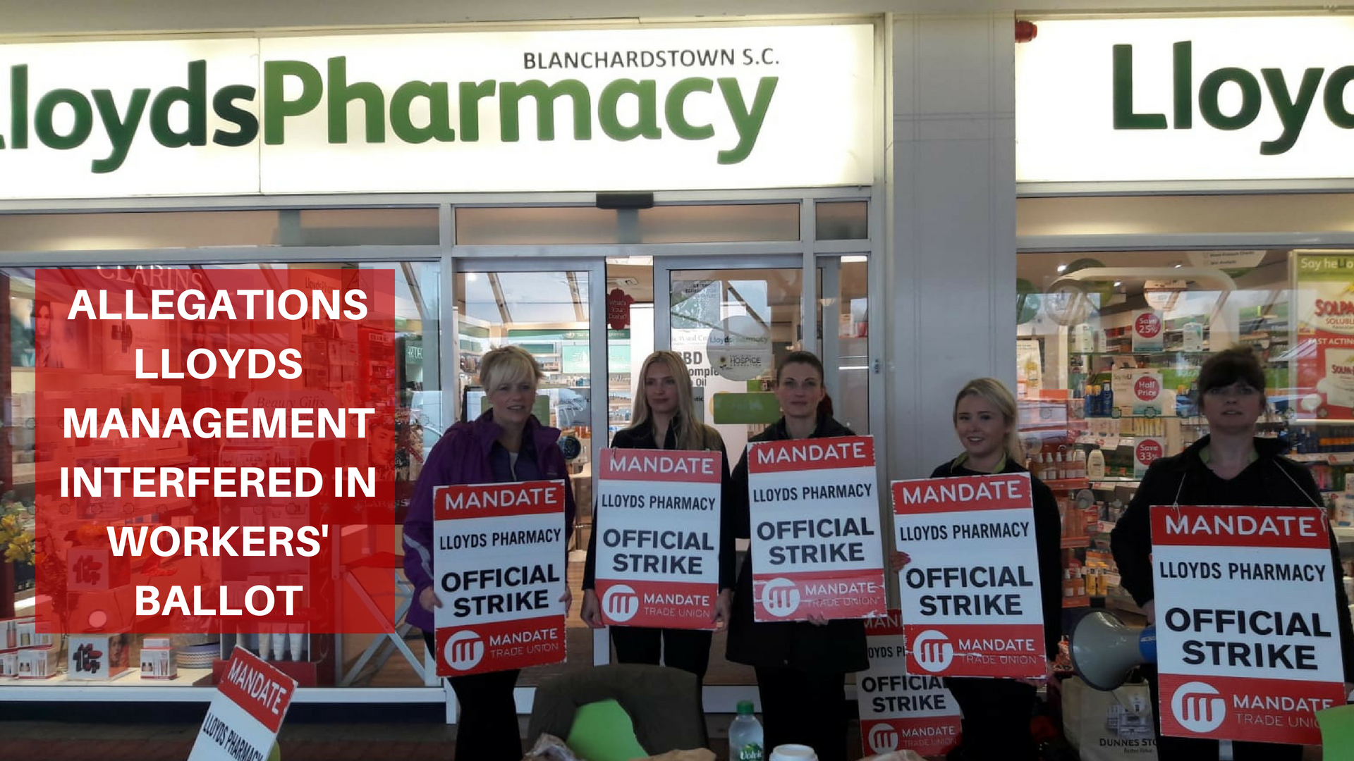 Lloyds Pharmacy workers to continue striking this Saturday (18th August